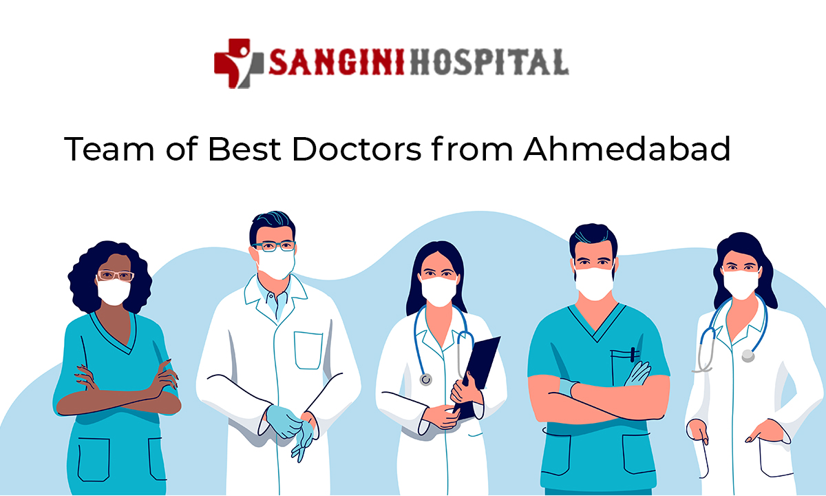 How to find Best General Medicine Doctor in Ahmedabad ? - Sangini