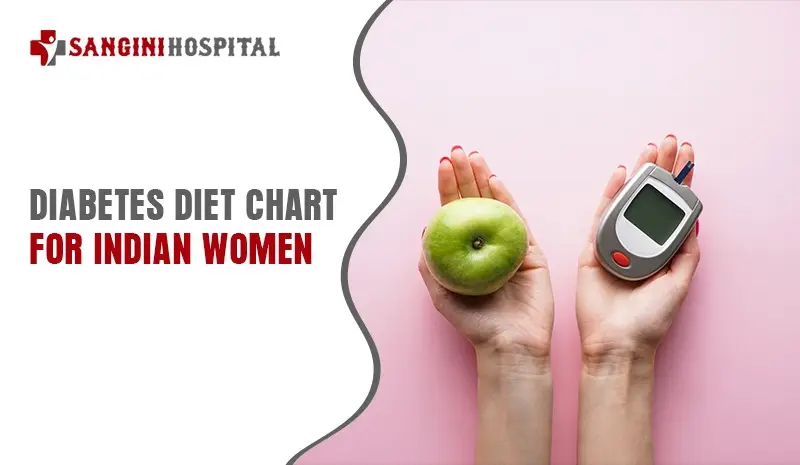 Diabetes Diet Chart for Indian Women