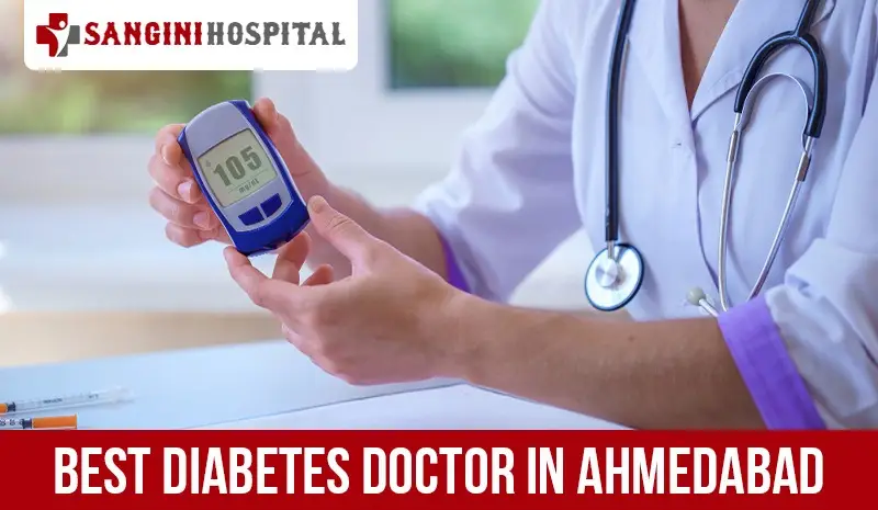 Best Diabetes Doctor in Ahmedabad