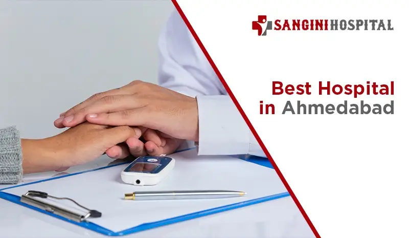Best Hospital in Ahmedabad