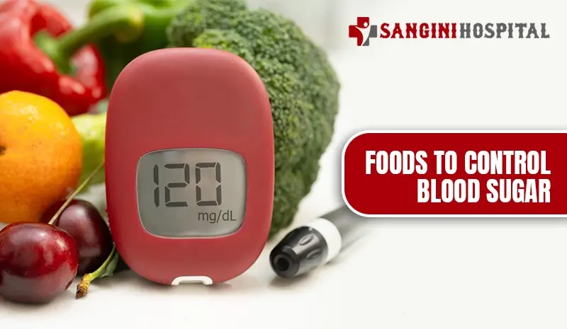 Foods to Control Blood Sugar